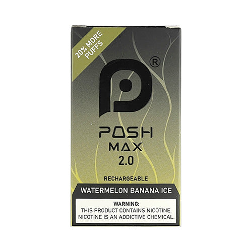 Posh Max 2.0 - Watermelon Banana Ice, disposable vape